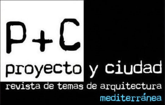 Proyecto y Ciudad revista de temas de arquitectura mediterránea